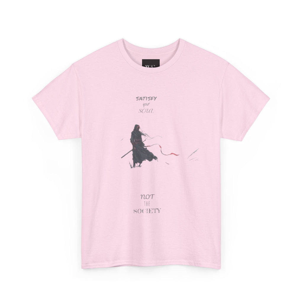 Soulful Tee - Satisfy Your Soul Not the Society