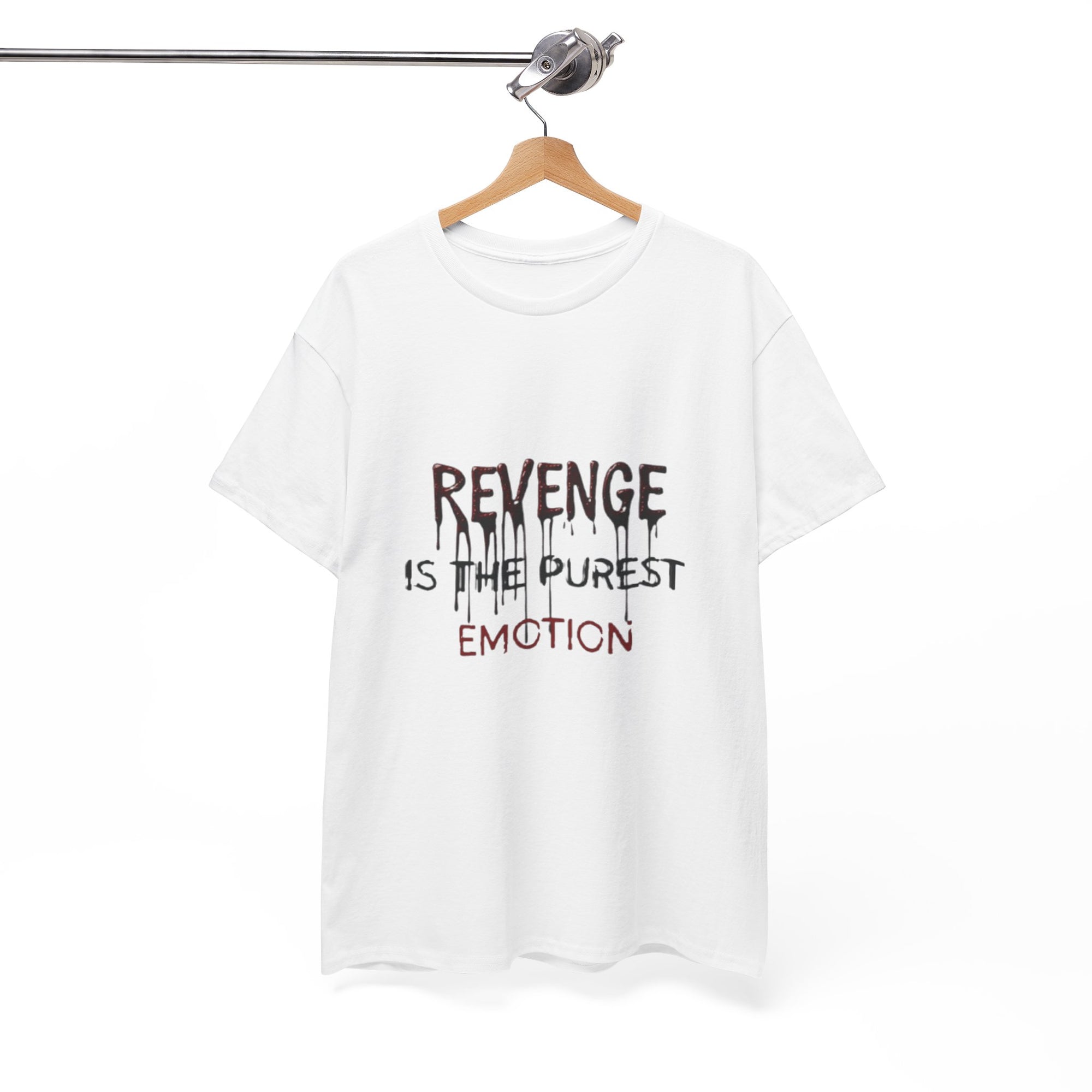 REVENGE IS THE PUREST EMOTION